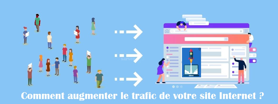 comment améliorer le trafic de votre site Internet ?
